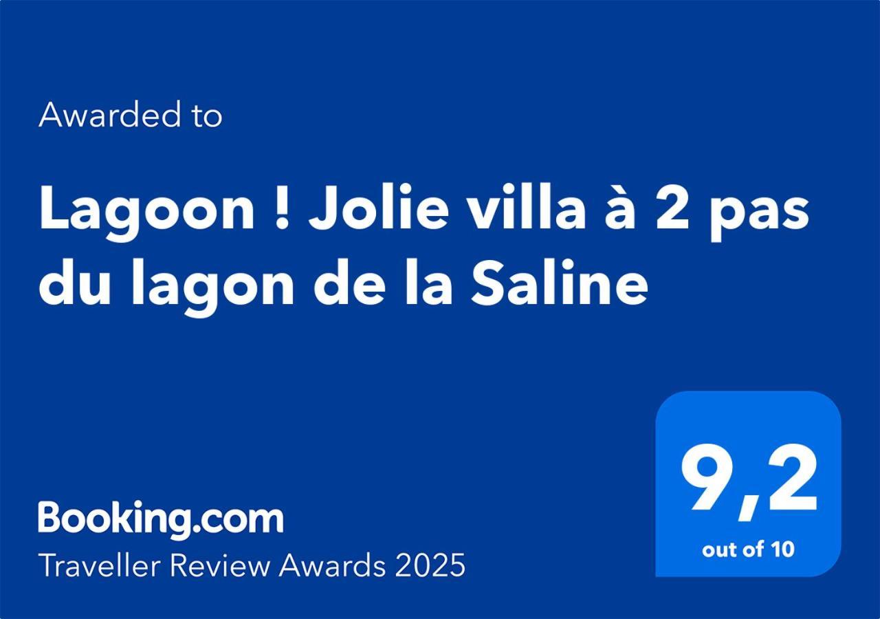 Lagoon ! Jolie Villa A 2 Pas Du Lagon De La Saline ภายนอก รูปภาพ